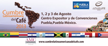 Cumbre Latinoamericana del Café 2013