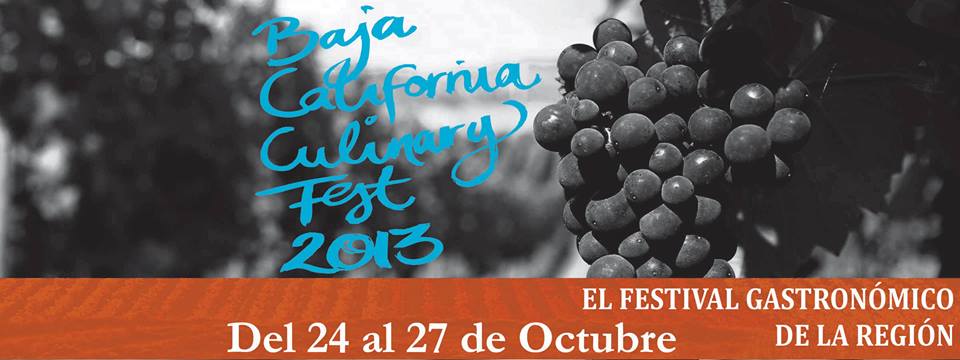 Baja California Culinary Fest 2013