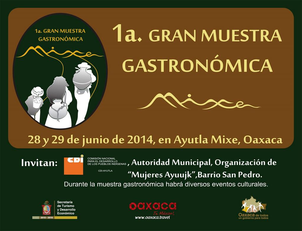 1a. Gran Muestra Gastronómica en Ayutla Mixe, Oax.