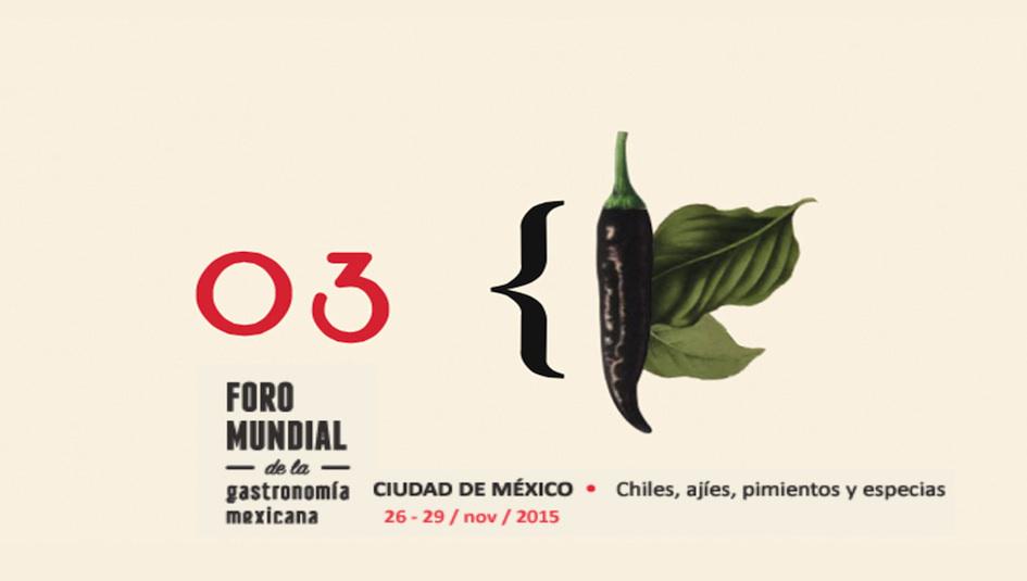 3er. Foro Mundial de la Gastronomía Mexicana