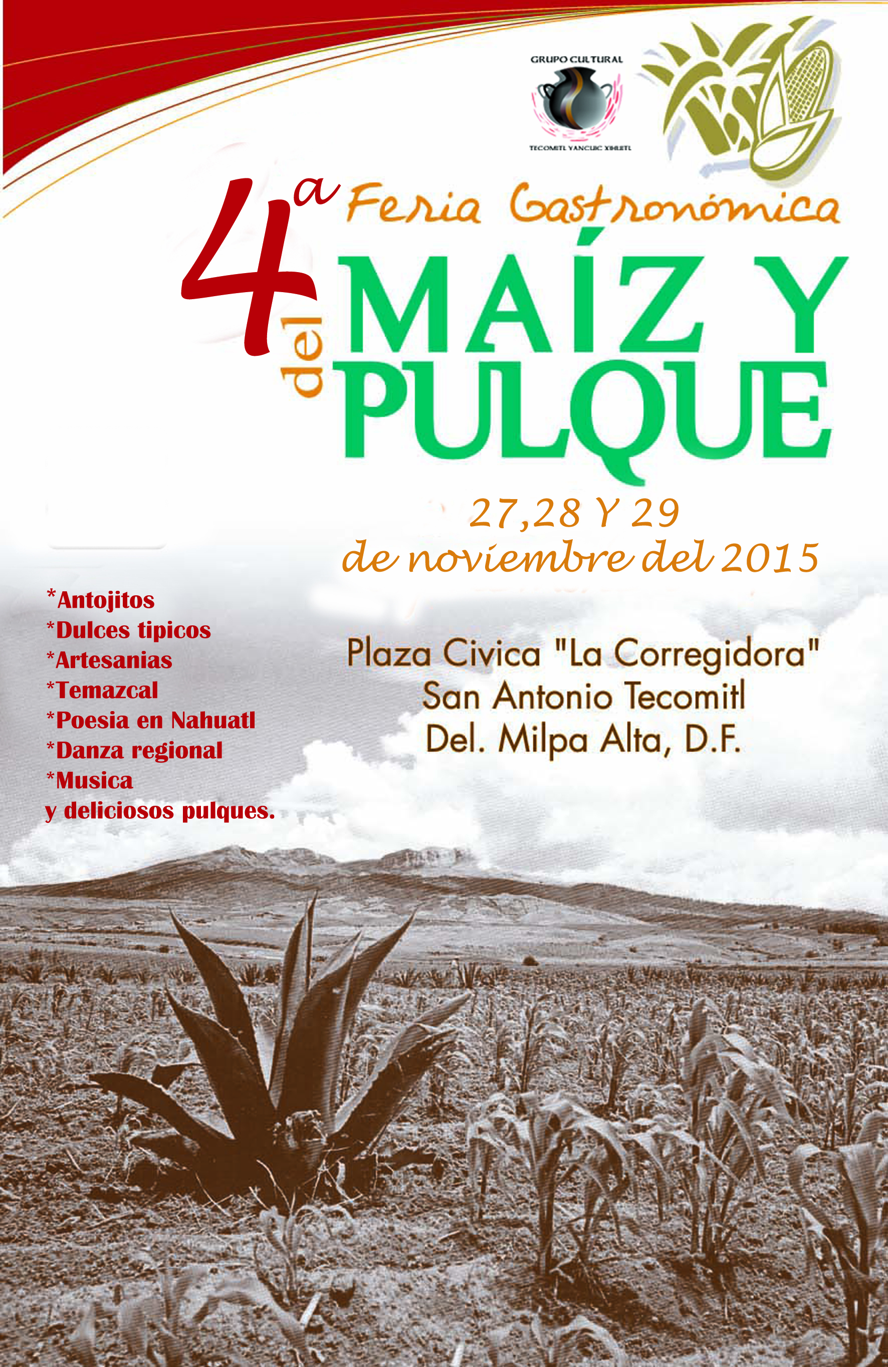 4a. Feria Gastronómica del Maíz y Pulque 2015