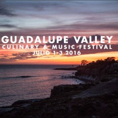 Valley Culinary & Music Festival en Ensenada