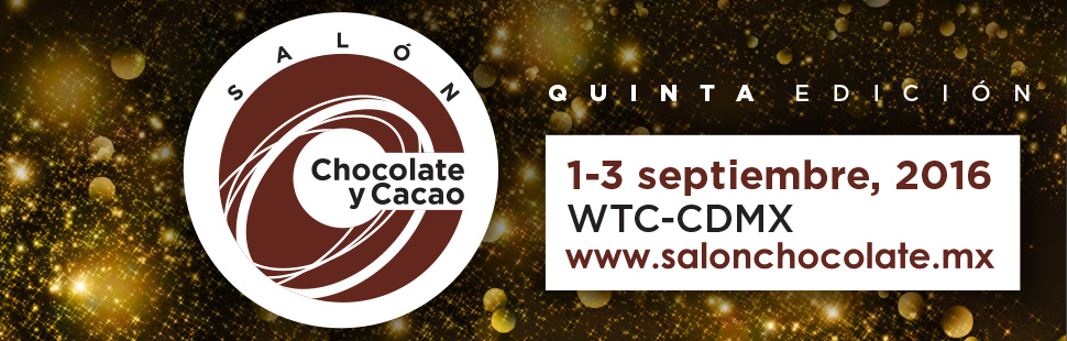 Salón del Chocolate y Cacao #CDMX