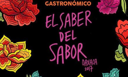 Festival El Saber del Sabor #Oaxaca