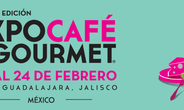 Expo Café & Gourmet 2018 #GDL