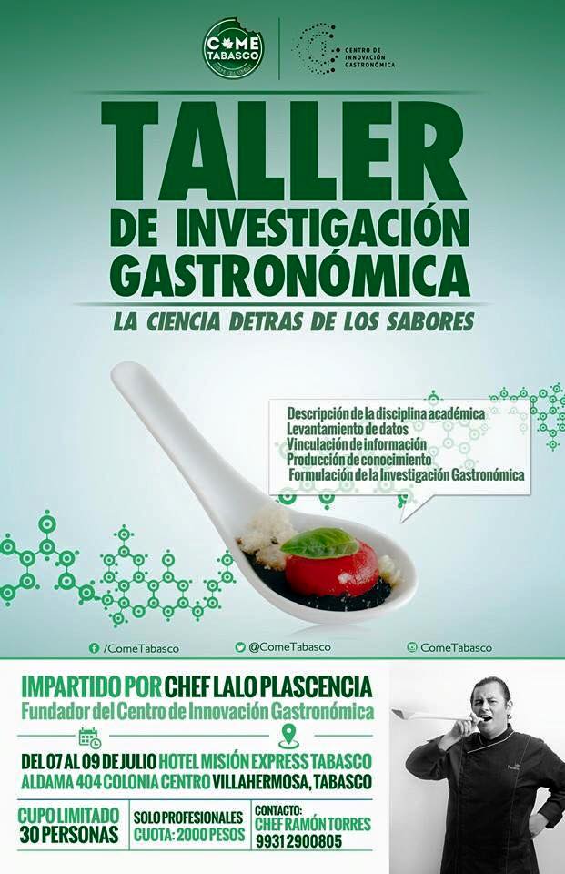 Taller de Investigación Gastronómica con Lalo Plascencia